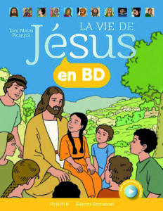 Couverture d’ouvrage : La vie de Jésus en BD
