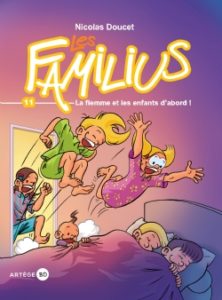 Couverture d’ouvrage : Les Familius, La flemme et les enfants d'abord