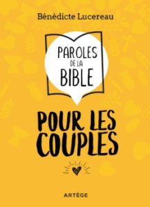 Couverture d’ouvrage : Paroles de la Bible pour les couples