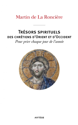 Couverture d’ouvrage : Trésors spirituels des chrétiens d'Orient et d'Occident